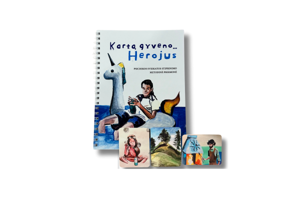 Psichikos sveikatos stiprinimo metodinė priemonė „Kartą gyveno… Herojus"